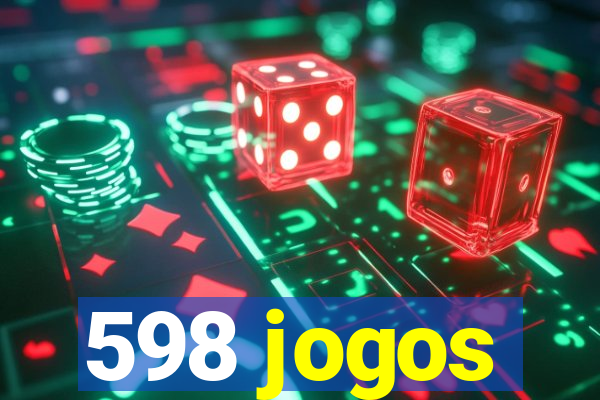 598 jogos